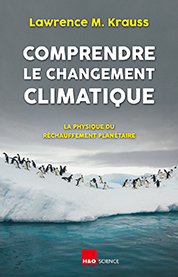 Comprendre le changement climatique - Lawrence M. Krauss