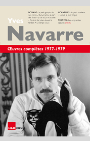Œuvres complètes tome3, Yves Navarre