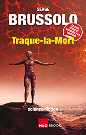 Traque-la-Mort - Serge Brussolo