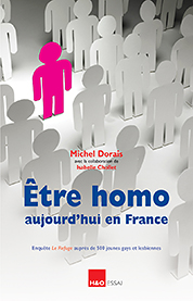 Etre homo aujourd hui en france - Michel Dorais, Isabelle Chollet