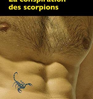 La conspiration des scorpions, Philippe Gimet