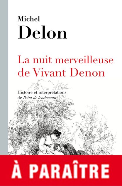 La nuit merveilleuse de Vivant Denon