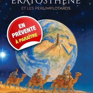 Ératosthène et les Perlimplotards